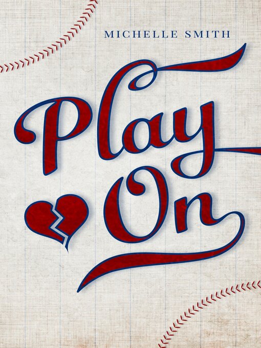 Title details for Play On by Michelle Smith - Available